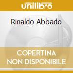 Rinaldo Abbado cd