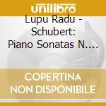 Lupu Radu - Schubert: Piano Sonatas N. 1-1 cd