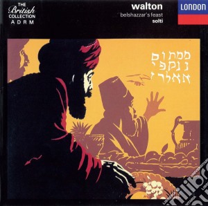 William Walton - Belshazzar's Feast cd musicale di Walton William