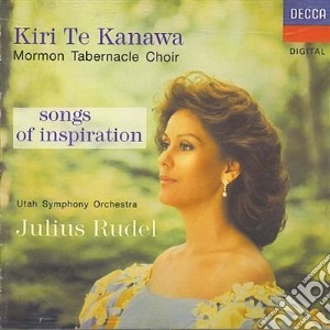 Kiri Te Kanawa - Songs Of Inspiration cd musicale di Kiri Te Kanawa