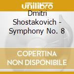 Dmitri Shostakovich - Symphony No. 8 cd