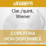 Clar./quint. Wiener cd musicale di MOZART/WEBER