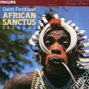 David Fanshave - African Sanctus / Salaams cd musicale