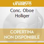 Conc. Oboe Holliger cd musicale di HANDEL