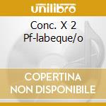 Conc. X 2 Pf-labeque/o cd musicale di POULENC