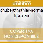 Schubert/mahler-norman Norman cd