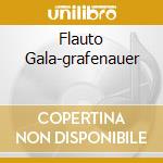 Flauto Gala-grafenauer cd