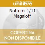 Notturni 1/11 Magaloff cd