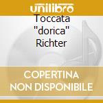 Toccata ''dorica'' Richter cd
