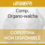 Comp. Organo-walcha cd