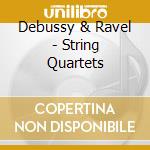 Debussy & Ravel - String Quartets cd
