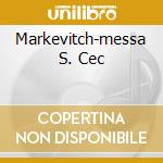 Markevitch-messa S. Cec cd musicale di GOUNOD