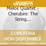 Melos Quartet - Cherubini: The String Quartets cd