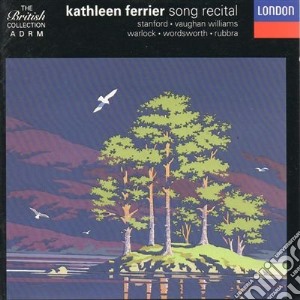 Kathleen Ferrier: Song Recital cd musicale di Stanford Charles Villiers