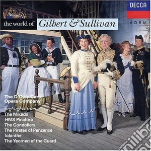 Gilbert & Sullivan - The World Of Gilbert And Sullivan cd musicale di GILBERT & SULL
