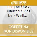 Lemper Ute / Mauceri / Rias Be - Weill: Seven Deadly Sins cd