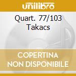 Quart. 77/103 Takacs cd musicale di HAYDN