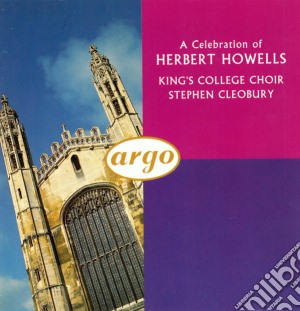 Howells - A Celebration cd musicale di HOWELLS H.(ARGO)