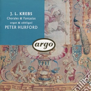 Johann Ludwig Krebs - Chorales & Fantasias - Organ & Obbligati cd musicale di KREBS J.J.(ARGO)