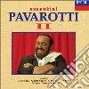 Luciano Pavarotti - Essential Pavarotti II cd