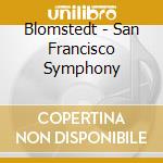 Blomstedt - San Francisco Symphony cd