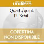 Quart./quint. Pf Schiff cd musicale di BRAHMS