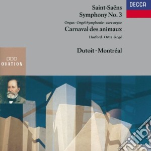 Camille Saint-Saens - Symphony No.3 Organ / Le Carnaval Des Animaux cd musicale di Dutoit