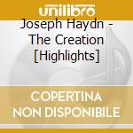 Joseph Haydn - The Creation [Highlights] cd