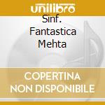 Sinf. Fantastica Mehta cd
