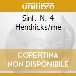 Sinf. N. 4 Hendricks/me cd musicale di MAHLER
