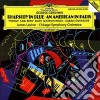 George Gershwin - Rhapsody In Blue cd musicale di James Levine