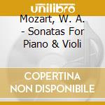 Mozart, W. A. - Sonatas For Piano & Violi cd