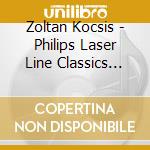 Zoltan Kocsis - Philips Laser Line Classics Zoltan Kocsi cd