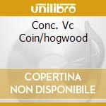 Conc. Vc Coin/hogwood cd