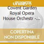 Covent Garden Royal Opera House Orchestr - Famous Tenor Arias cd