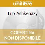 Trio Ashkenazy cd musicale di BRAHMS/SCHUM