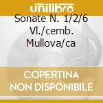 Sonate N. 1/2/6 Vl./cemb. Mullova/ca cd