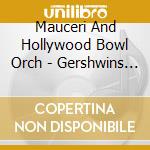 Mauceri And Hollywood Bowl Orch - Gershwins In Hollywood cd