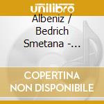 Albeniz / Bedrich Smetana - Iberia/Die Verkaufte Brau cd musicale di DORATI