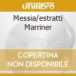 Messia/estratti Marriner cd