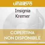 Insignia Kremer