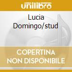Lucia Domingo/stud cd