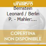 Bernstein Leonard / Berlin P. - Mahler: Symp. N. 9 cd