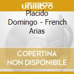 Placido Domingo - French Arias cd