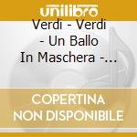 Verdi - Verdi - Un Ballo In Maschera - Highlight cd