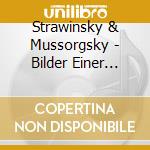 Strawinsky & Mussorgsky - Bilder Einer Ausstellung cd