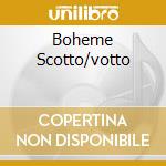 Boheme Scotto/votto cd musicale di PUCCINI