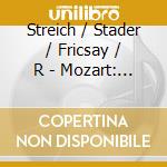 Streich / Stader / Fricsay / R - Mozart: Die Zauberflote cd musicale di Wolfgang Amadeus Mozart