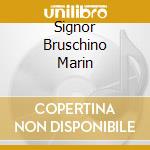 Signor Bruschino Marin cd