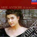 Cecilia Bartoli: Arie Antiche: Se Tu M'Ami